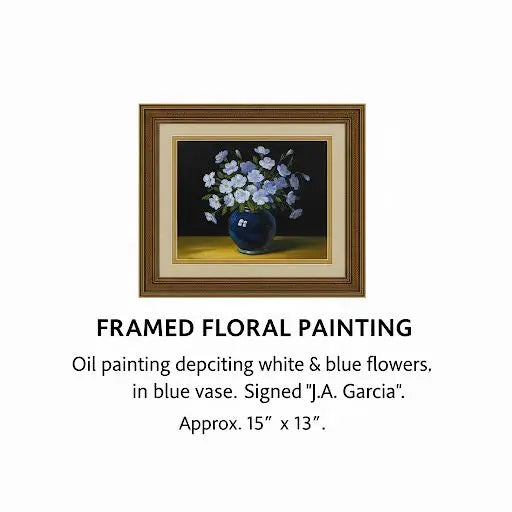 FRAMED FLORAL PAINTING Oil painting depciting white & blue flowers signed "J.A. Garcia". Approx. 15" x 13"